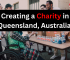 Comprehensive Guide on Creating a Charity in Queensland, Australia