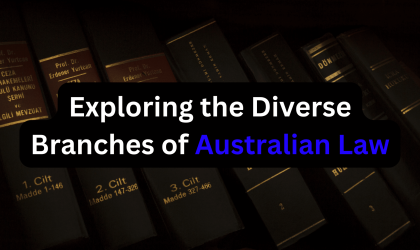 Exploring the Diverse Branches of Australian Law